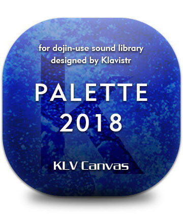 【KLV Canvas】PALETTE 2018｜音声付き 評価