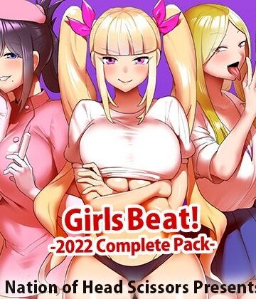 【The Nation of Head Scissors】Girls Beat！ 2022 Complete Pack｜アクション・格闘 評価