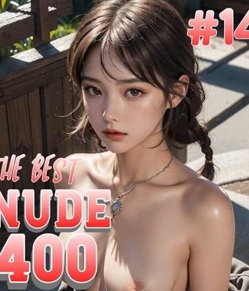 【AI創造美女】AI創造美女 THE BEST NUDE400ページ＃14｜おっぱい 評価