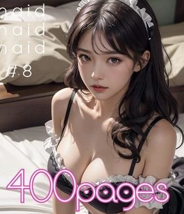 【AI創造美女】AI創造美女 メイド・メイド・メイド400ページ＃8｜メイド 評価