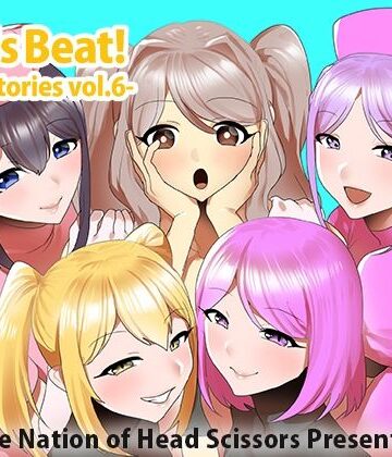 【The Nation of Head Scissors】Girls Beat！ Side Stories vol.6｜アクション・格闘 評価
